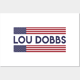 lou dobbs Posters and Art